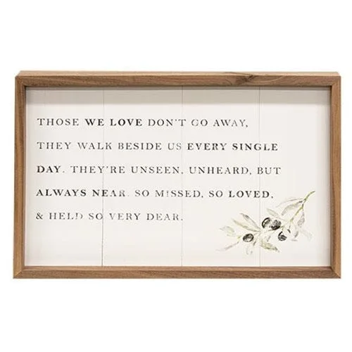 Those We Love Don't Go Away Framed Print 16x10